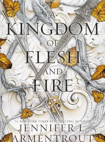 A Kingdom of Flesh and Fire (Blood and Ash Book 2)