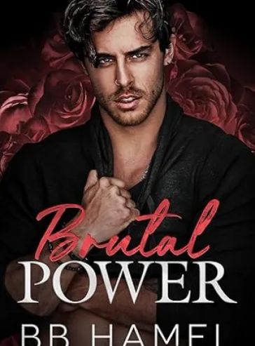 Brutal Power: An Arranged Marriage Mafia Romance (Bianco Crime Family)