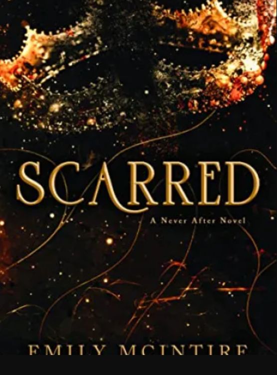 Scarred (Never After Series)