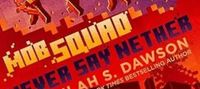 Minecraft: Mob Squad: Never Say Nether: An Official Minecraft Novel